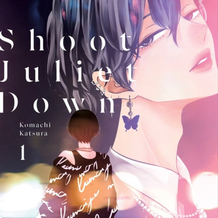 Shoot Juliet Down 1