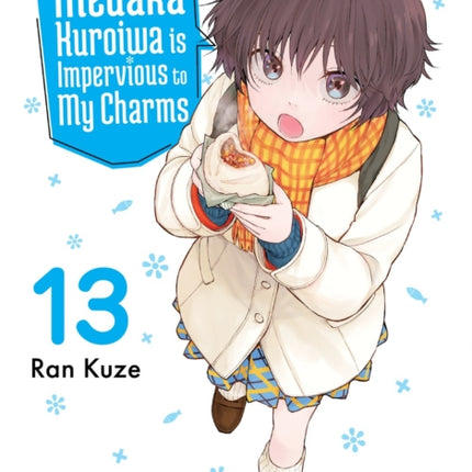 Medaka Kuroiwa Is Impervious to My Charms 13