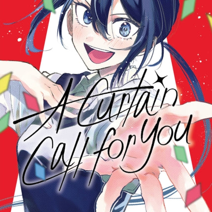 A Curtain Call for You 1