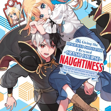 Im Giving the Disgraced Noble Lady I Rescued a Crash Course in Naughtiness 9