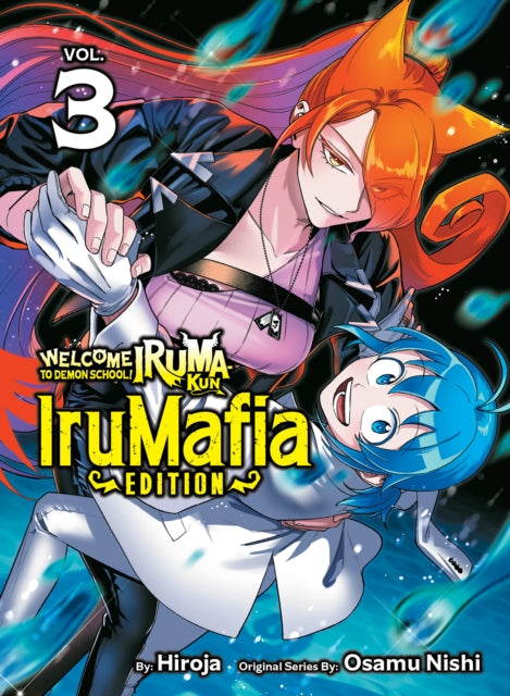 Welcome to Demon School Irumakun IruMafia Edition 3