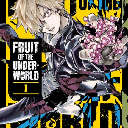 Fruit of the Underworld 1