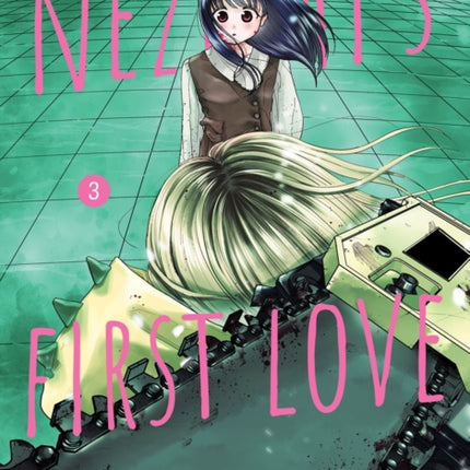 NEZUMIS FIRST LOVE 3