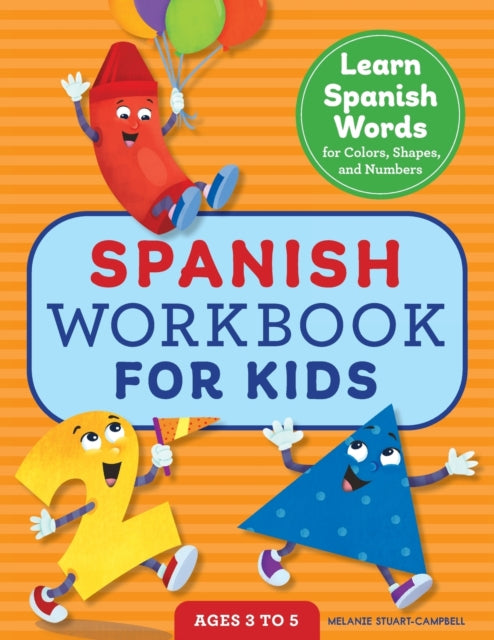Spanish Workbook for Kids: Learn Spanish Words