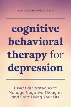 Cognitive Behavioral Therapy for Depression: