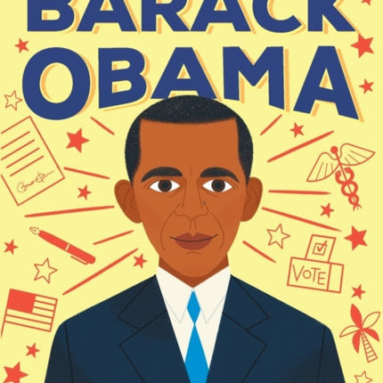 The Story of Barack Obama: A Biography Book for