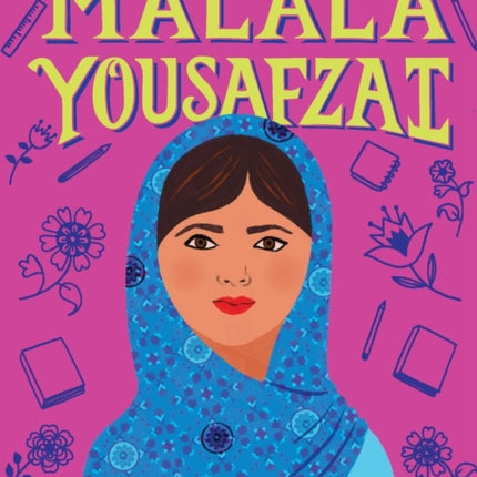 The Story of Malala Yousafzai: A Biography Book for New Readers