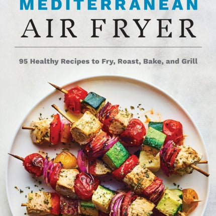 Mediterranean Air Fryer