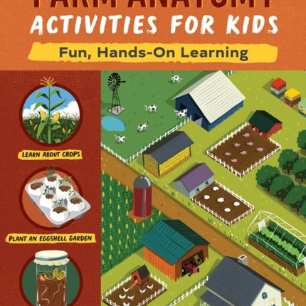 Farm Anatomy Activities for Kids: Fun, Hands-On
