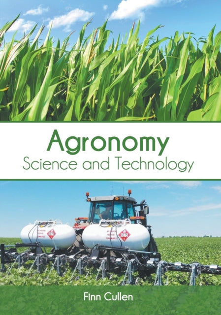 Agronomy: Science and Technology