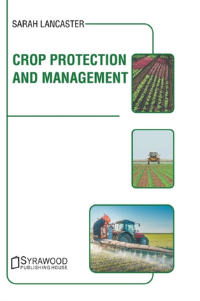 Crop Protection and Management