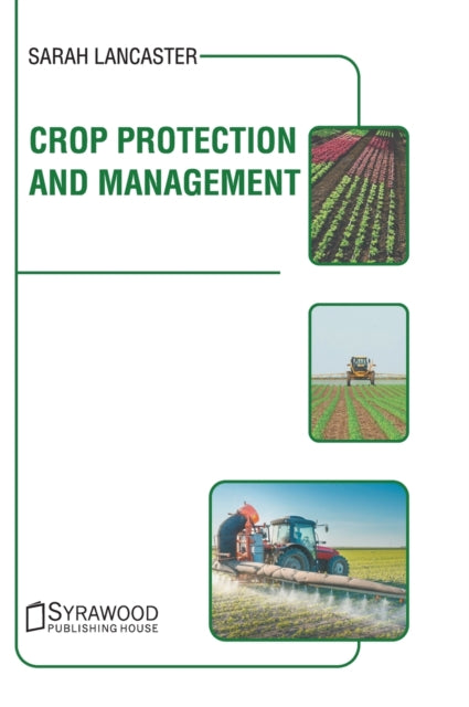 Crop Protection and Management