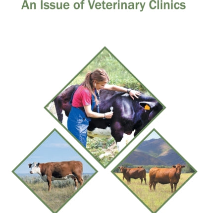 Bovine Health: An Issue of Veterinary Clinics