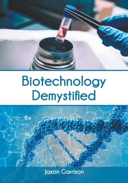 Biotechnology Demystified