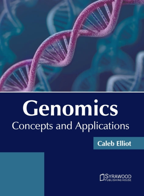 Genomics: Concepts and Applications