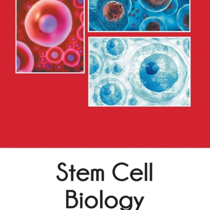 Stem Cell Biology