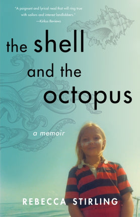 The Shell and the Octopus: A Memoir