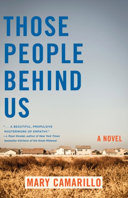 Those People Behind Us: A Novel