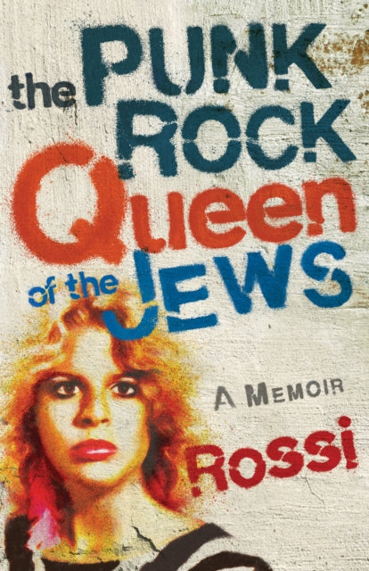 The PunkRock Queen of the Jews