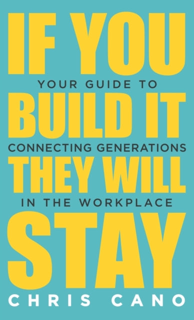 If You Build It They Will Stay: Your Guide To
