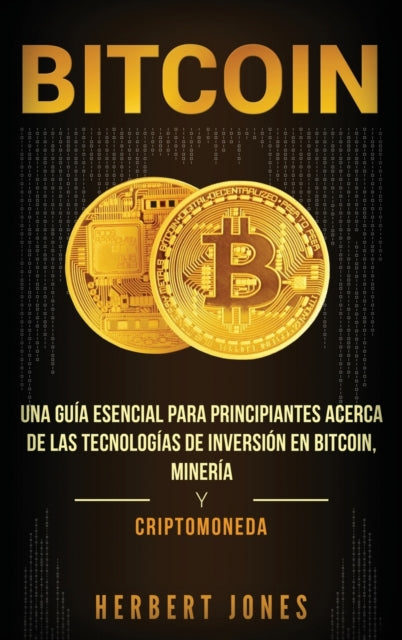 Bitcoin: Una guía esencial para principiantes