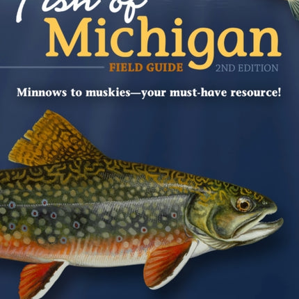 Fish of Michigan Field Guide