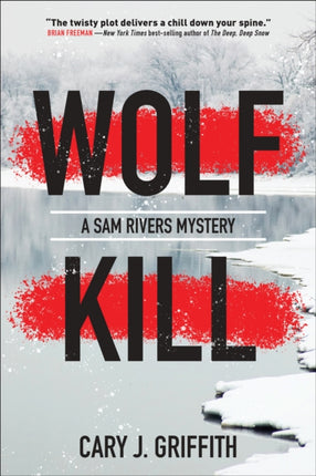 Wolf Kill: A Sam Rivers Mystery