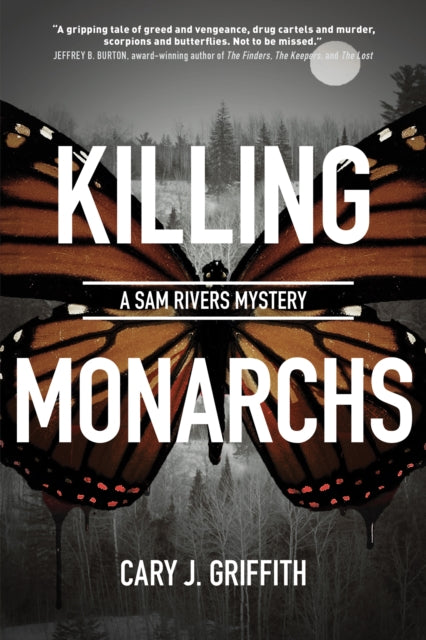 Killing Monarchs