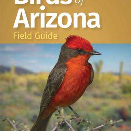 Birds of Arizona Field Guide