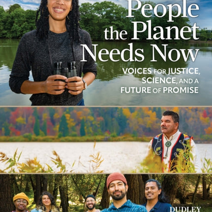 People the Planet Needs Now