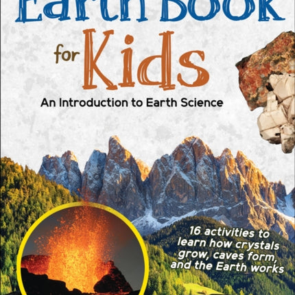 Earth Book for Kids: Volcanoes, Earthquakes & Landforms