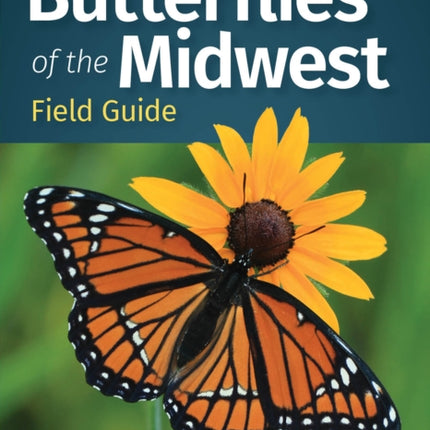 Butterflies of the Midwest Field Guide