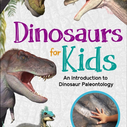 Dinosaurs for Kids