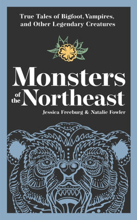 Monsters of the Northeast