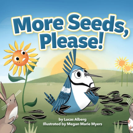 More Seeds Please