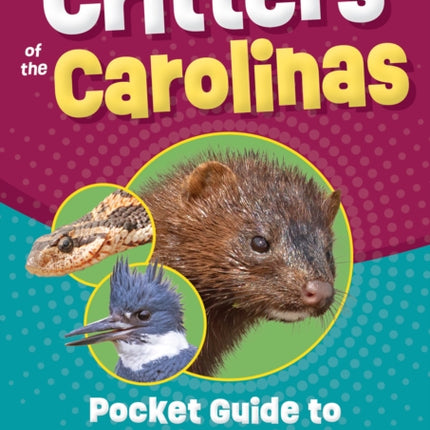 Critters of the Carolinas