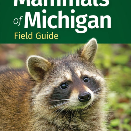 Mammals of Michigan Field Guide