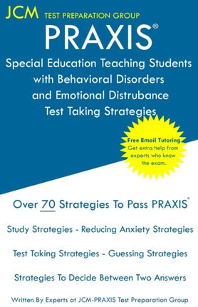 PRAXIS Special Education Teaching Students with