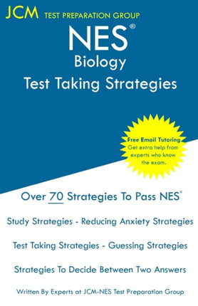 NES Biology - Test Taking Strategies: NES 305
