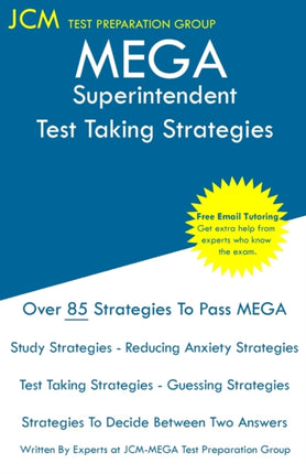 MEGA Superintendent - Test Taking Strategies: