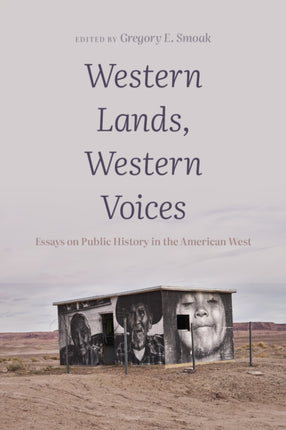 Western Lands, Western Voices: Essays on Public
