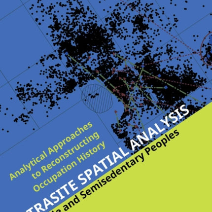 Intrasite Spatial Analysis of Mobile and