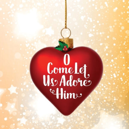 O Come Let Us Adore Him