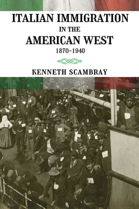 Italian Immigration in the American West:
