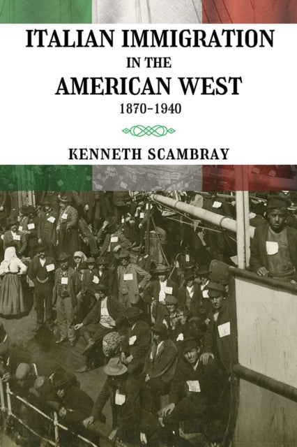 Italian Immigration in the American West: