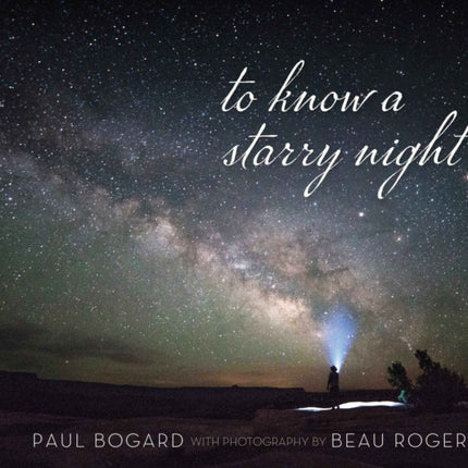 To Know a Starry Night