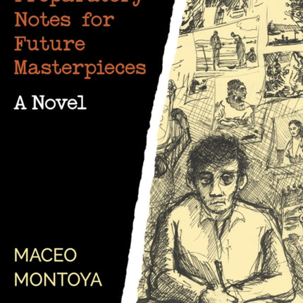 Preparatory Notes for Future Masterpieces: A