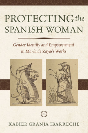 Protecting the Spanish Woman: Gender Identity and
