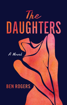 The Daughters  A Novel