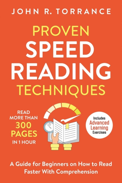 Proven Speed Reading Techniques: Read More Than